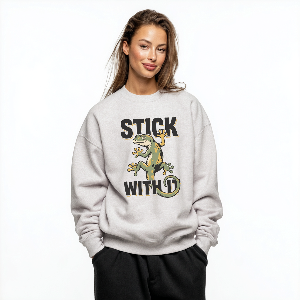 Stick With It Gecko Sweatshirt