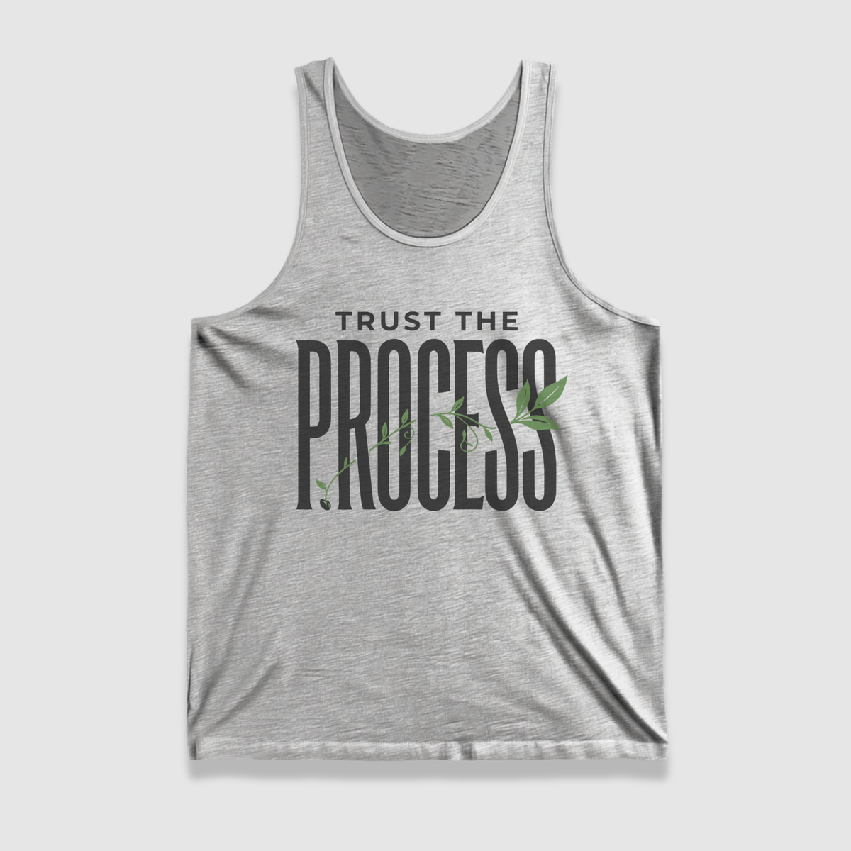 Trust The Process Tank