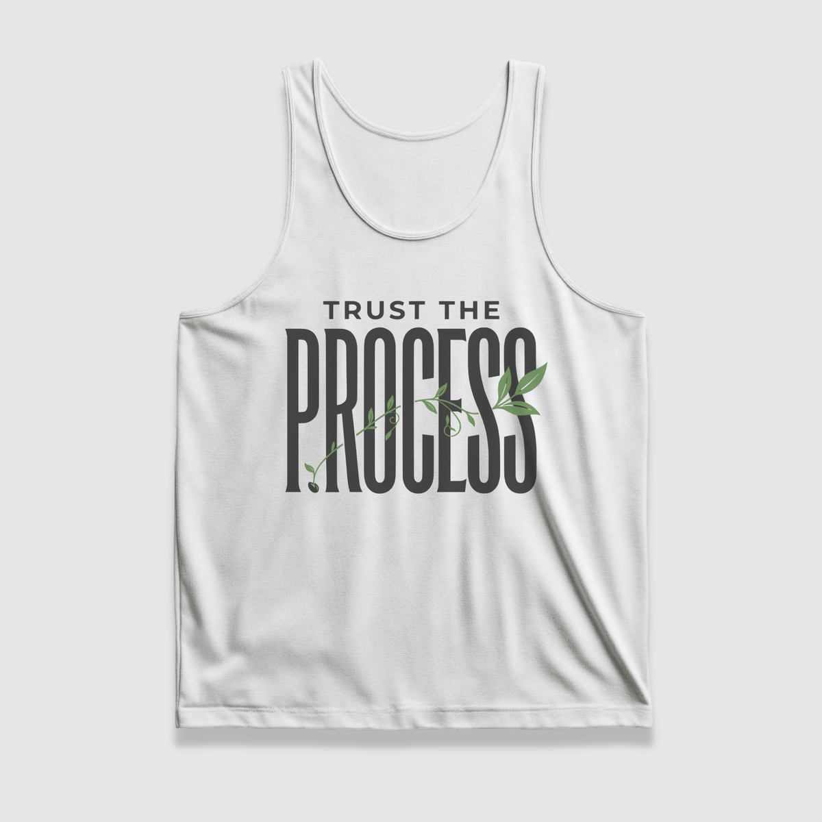 Trust The Process Tank