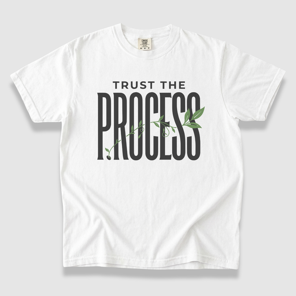 Trust the Process T-Shirt