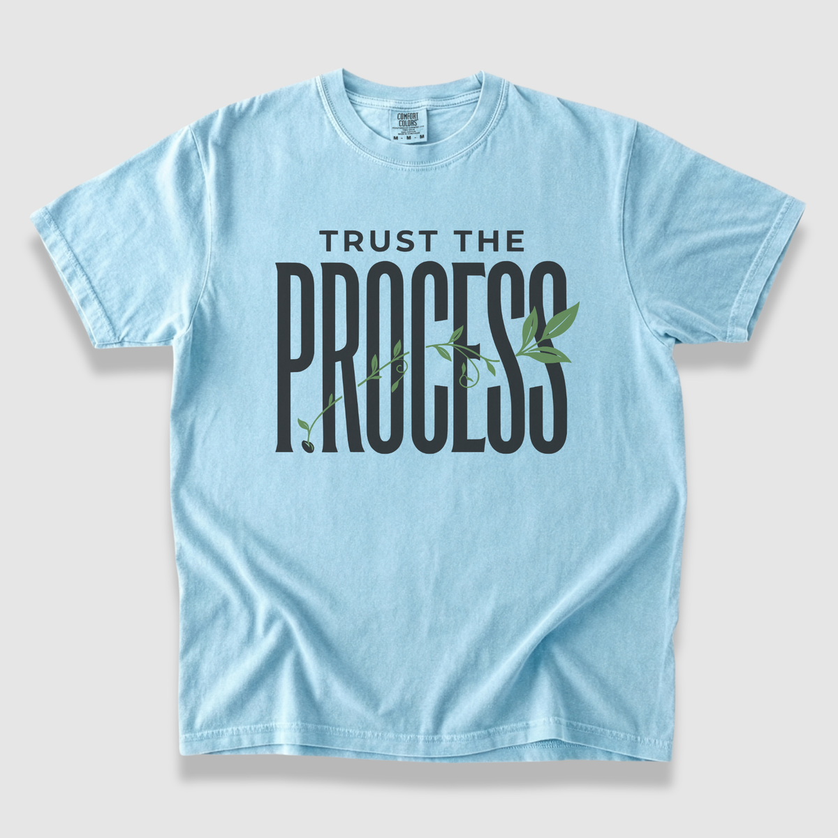 Trust the Process T-Shirt