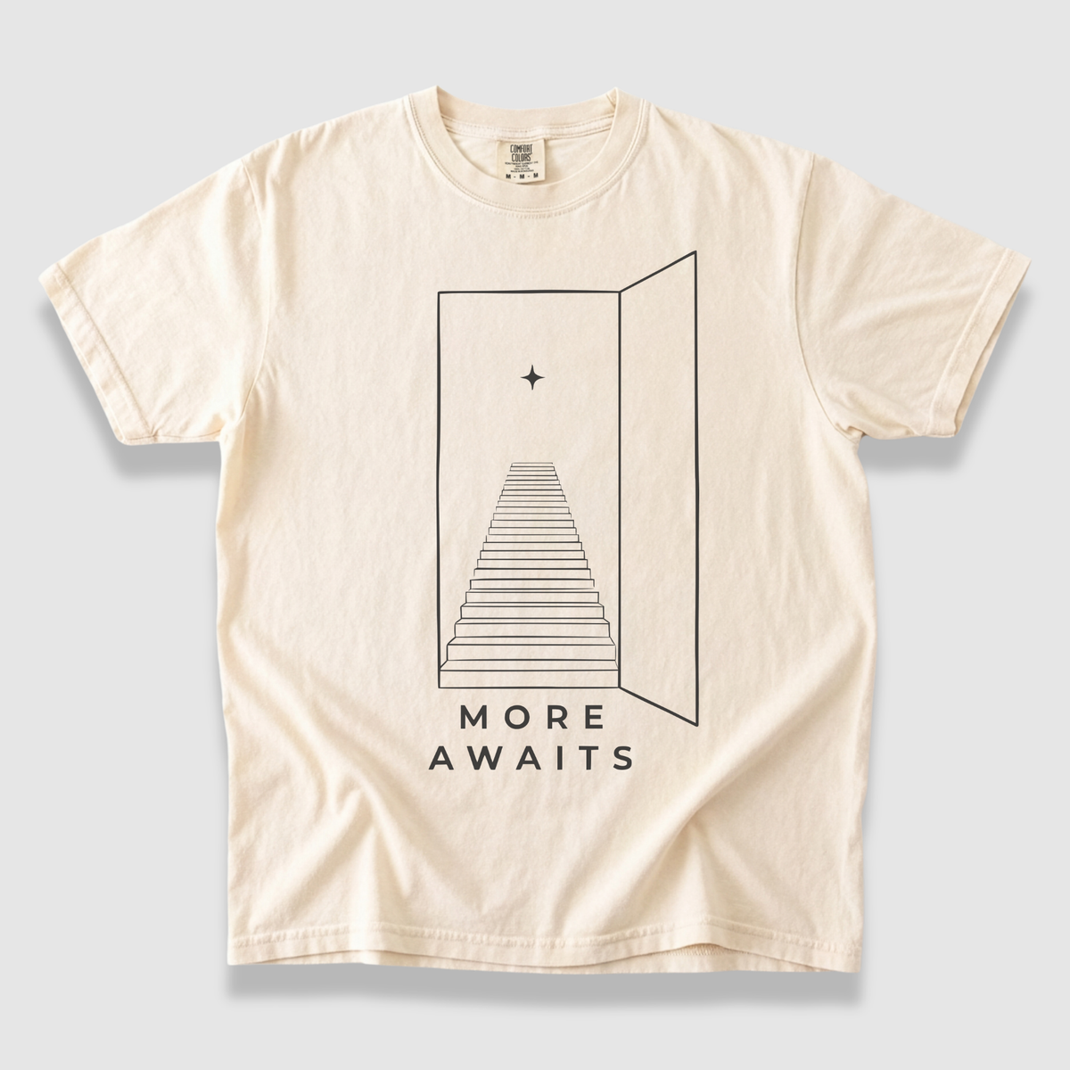 More Awaits T-Shirt