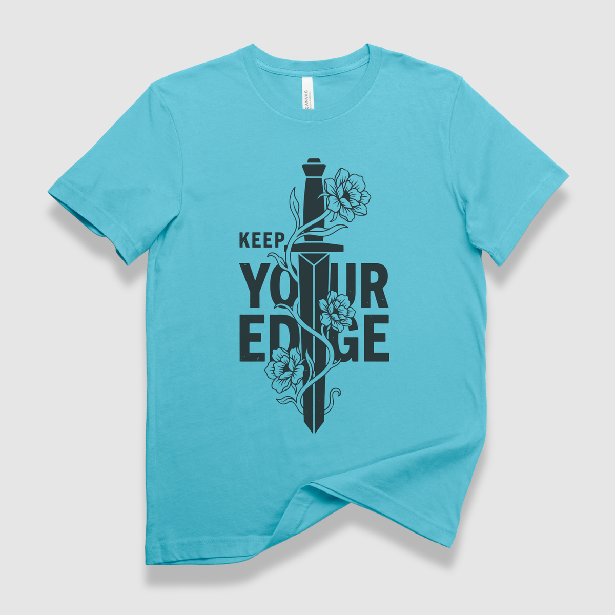 Keep Your Edge T-Shirt