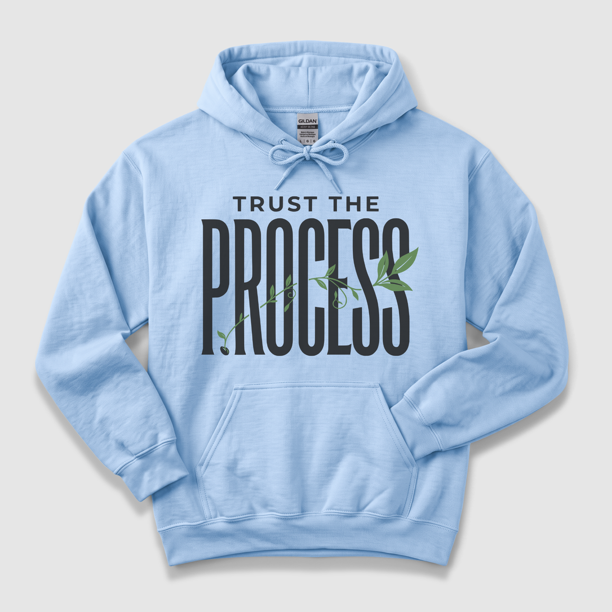 Trust the Process Hoodie