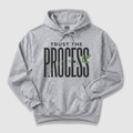 Trust the Process Hoodie