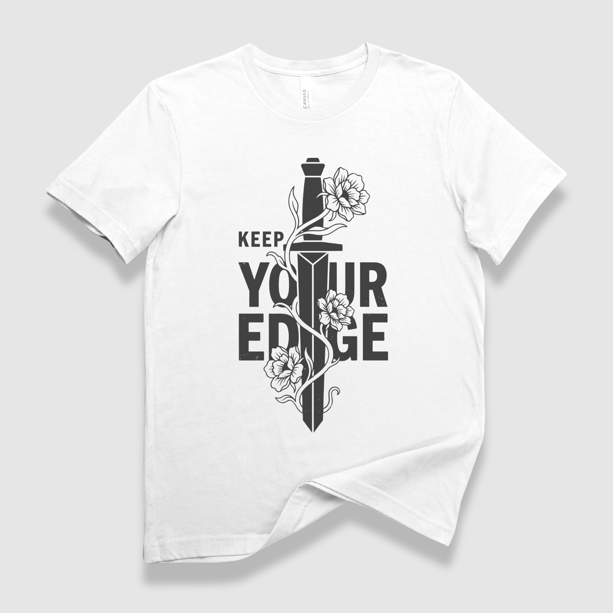 Keep Your Edge T-Shirt