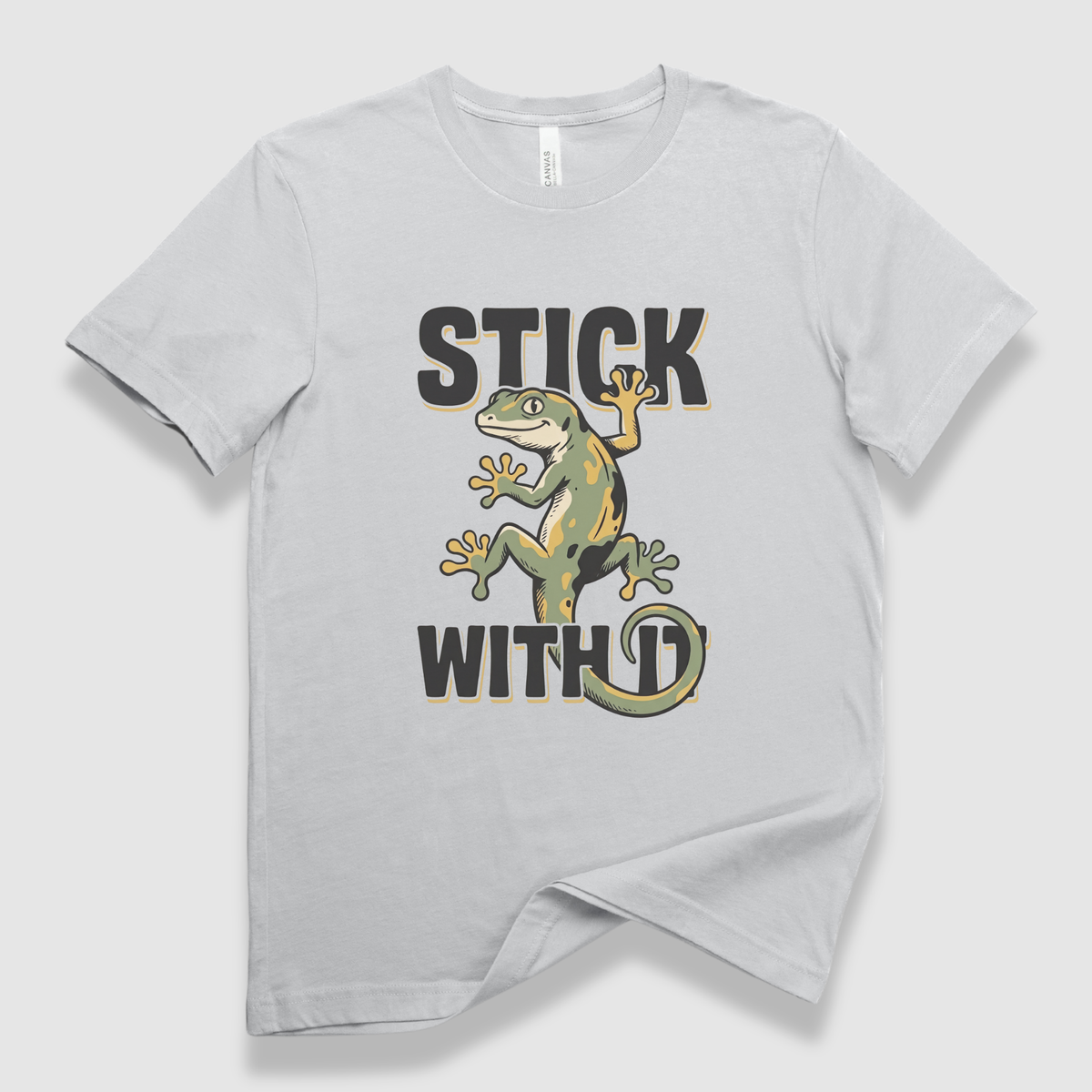 Stick With It Gecko T-Shirt