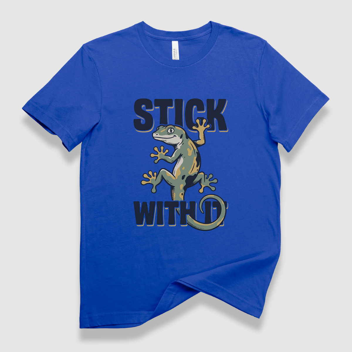 Stick With It Gecko T-Shirt