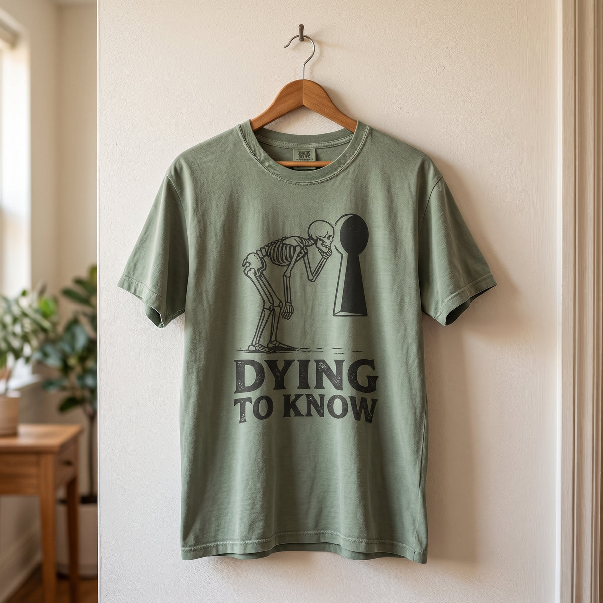 Dying to Know T-Shirt