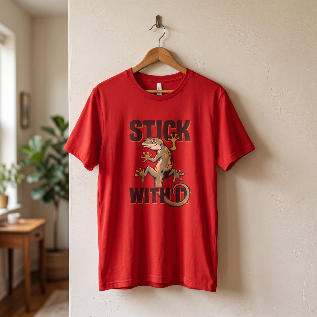 Stick With It Gecko T-Shirt