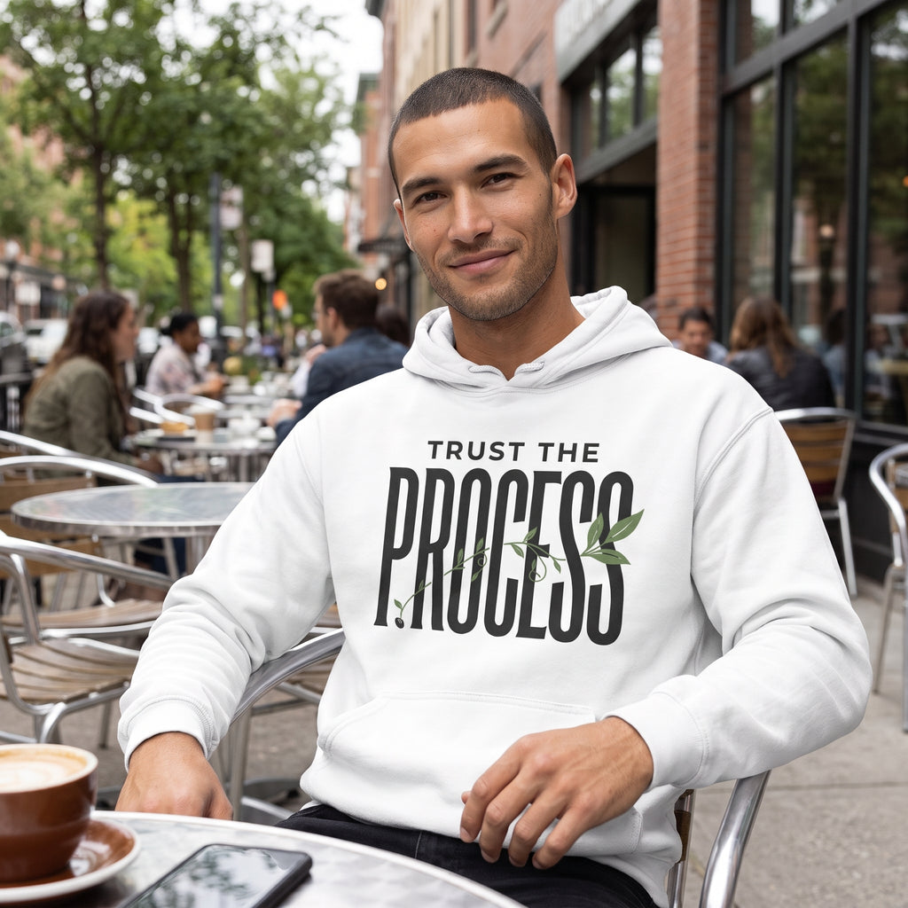 Trust the Process Hoodie