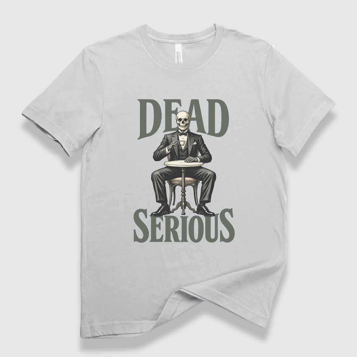 Dead Serious T-Shirt