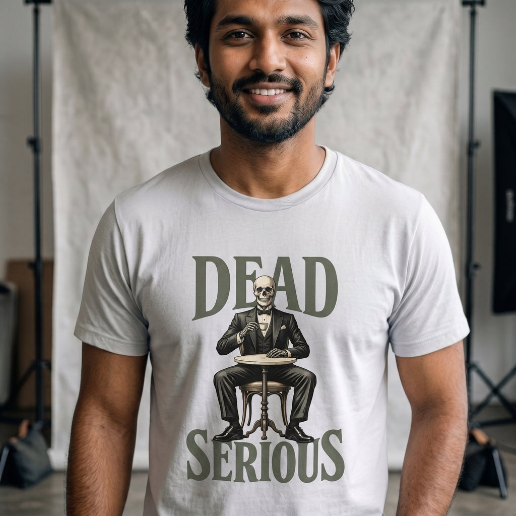 Dead Serious T-Shirt