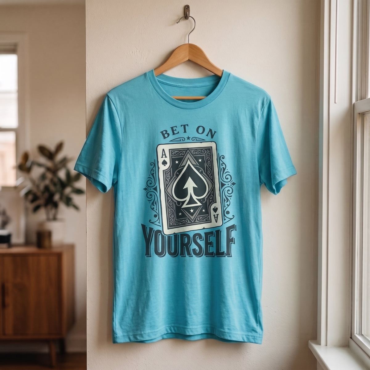 Bet on Yourself T-Shirt