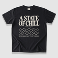 State of Chill T-Shirt