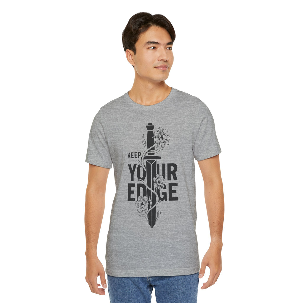 Keep Your Edge T-Shirt
